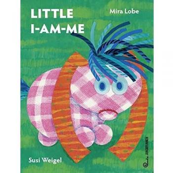 Mira Lobe Das Kleine Ich Bin Ich