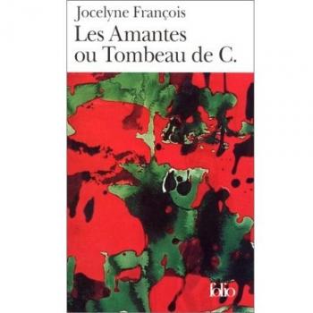 Les Amantes ou Tombeau de C.