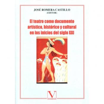 EL TEATRO COMO DOCUMENTO ARTÍSTICO…: 1