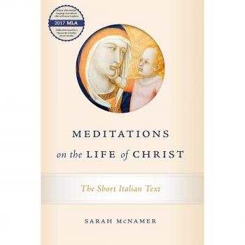 Meditations on the life of christ hardcover