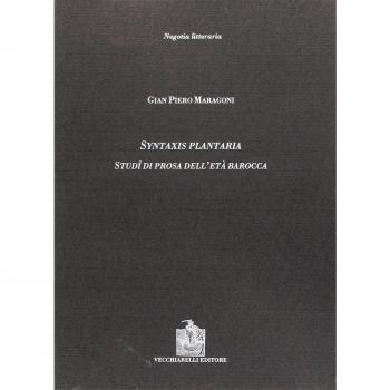 Syntaxis plantaria. Studi di prosa dell'età barocca