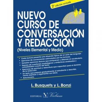 Nuevo curso de conversación y redacción (Niveles Elemental y Medio) (Tapa blanda con solapas).