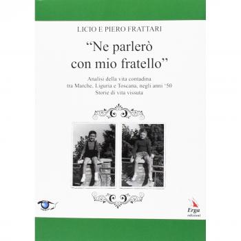 Ne parlerò con mio fratello