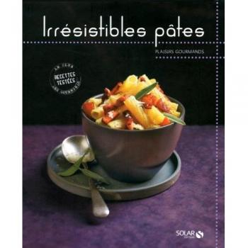 Irrésistibles pâtes