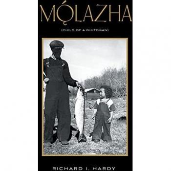 Mo¿¿lazha: (Child of a Whiteman)