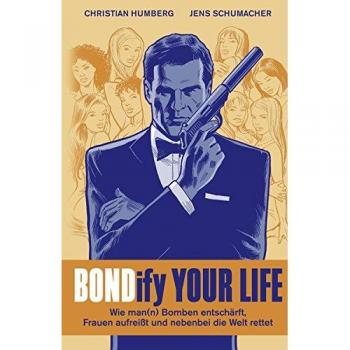 Bondify Your Life: Wie man