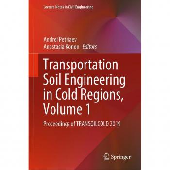 Vitalsource Technologies, Inc. Transportation Soil Engineering In Cold Regions, Volume 1