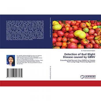 Detection of Bud Blight Disease caused by GBNV: Groundnut Bud Necrosis Virus (GBNV) on Tomato Plant using Image Processing Algorithm