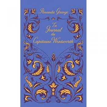 Le Journal du Capitaine Wentworth (Poche)
