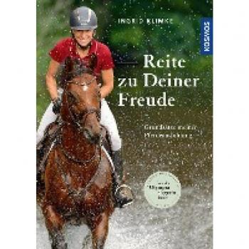 Reite zu Deiner Freude: Grundsätze meiner Pferdeausbildung