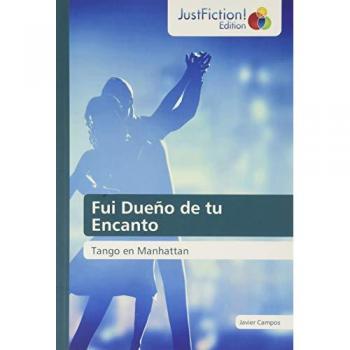 Fui Dueño de tu Encanto
