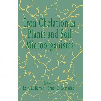 Vitalsource Technologies, Inc. Iron Chelation In Plants And Soil Microorganisms
