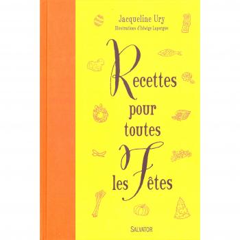 Recettes pour toutes les fêtes