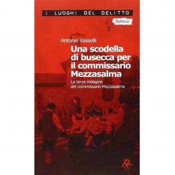 Una scodella di busecca per il commissario Mezzasalma. Le indagini del commissario Mezzasalma