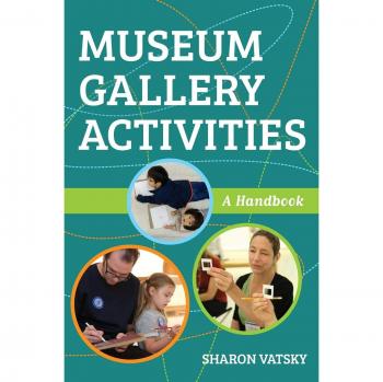 Museum Gallery Activities: A Handbook