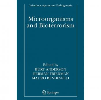 Microorganisms and Bioterrorism