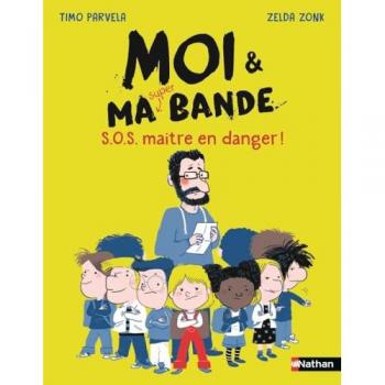 Moi et ma super bande