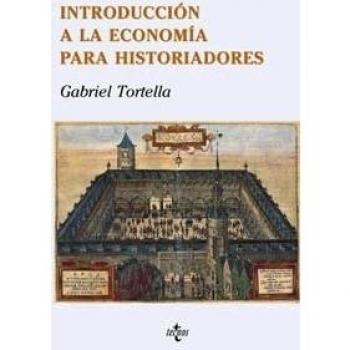 Introduccion a la economia para historiadores