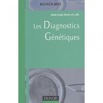 Collectif Les Diagnostics Génétiques (Univers Science)