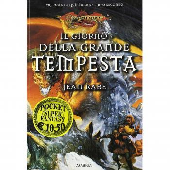 Il giorno della grande tempesta. La quinta era. DragonLance