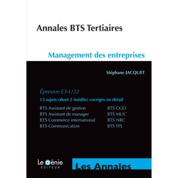 Annales BTS Tertiaires Management des entreprises: Epreuve E3-U32