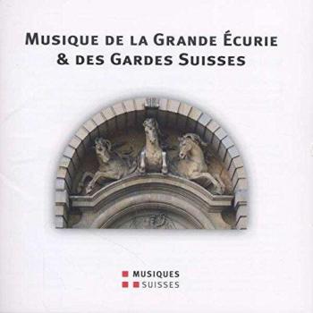 Musique de la grande écurie et des gardes Suisses