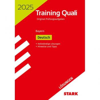 STARK Lösungen zu Training Abschlussprüfung Quali Mittelschule 2025