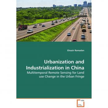 Urbanization and Industrialization in China