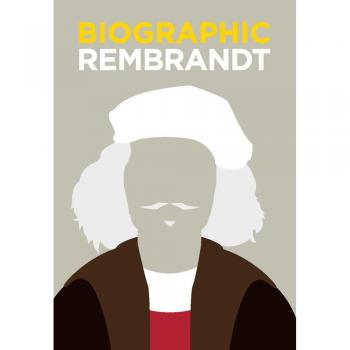 Rembrandt: Great Lives in Graphic Form (Biographic)