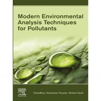 Modern Environmental Analysis Techniques for Pollutants