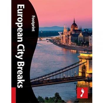 Footprint Handbooks European City Breaks (Footprint European City Breaks)