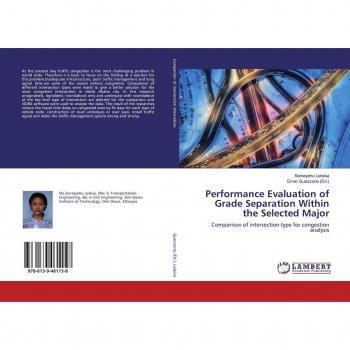 Performance Evaluation of Grade Separation Within the Selected Major