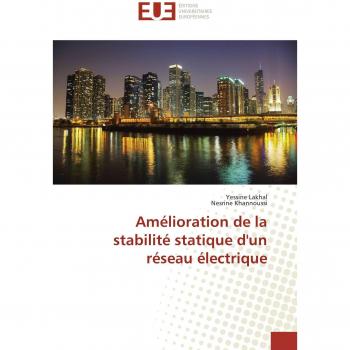Amélioration de la stabilité statique d'un réseau électrique (Omn.Univ.Europ.)
