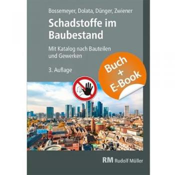 Zwiener, Gerd: Schadstoffe im Baubestand-mit E-Book