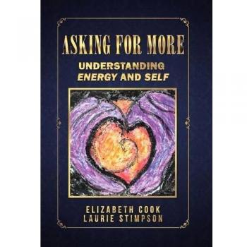 Asking for More: Understanding Energy and Self