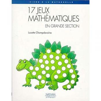 17 jeux mathématiques en grande section