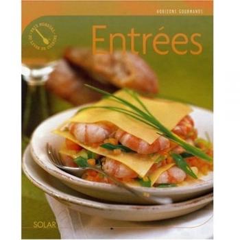 Horizons gourmands : Les entrées