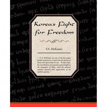 Koreas fight for freedom paperback