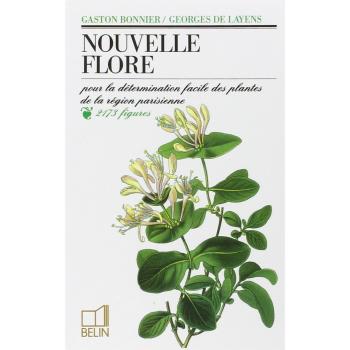 Nouvelle flore : Pour la détermination facile des plantes... (Les Nouvelles Flores)
