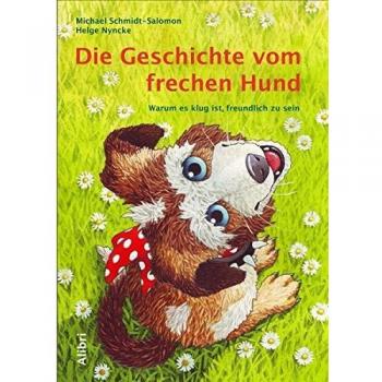 Die Geschichte vom frechen Hund