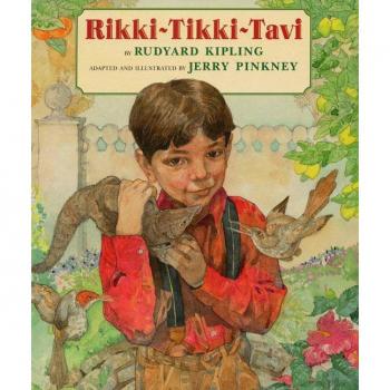 Rikki-Tikki-Tavi, by Rudyard Kipling
