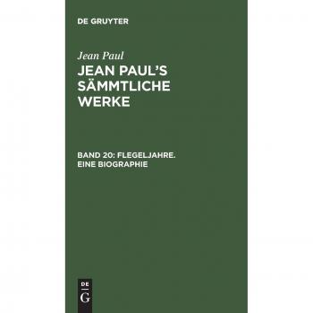 Flegeljahre. Eine Biographie