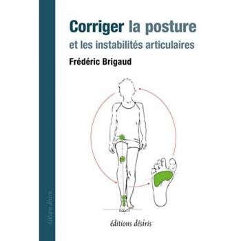 Corriger la posture et les instabilités articulaires