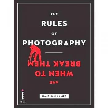 The Rules of Photography