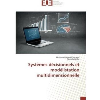 Systèmes décisionnels et modélistation multidimensionnelle