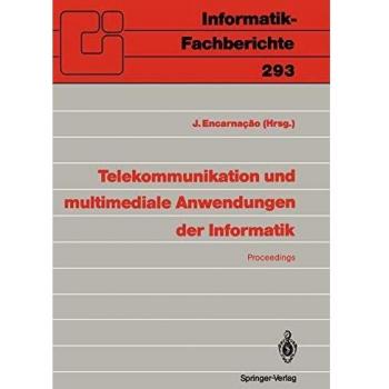 Telekommunikation Und Multimediale Anwendungen Der Informatik,  Informatik-Fachberichte