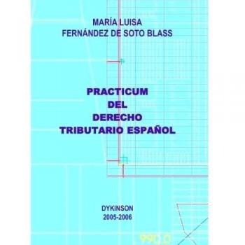 Practicum del Derecho Tributario Español