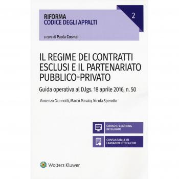 Regime Dei Contratti Esclusi E Il Partenariato Pubblico-Privato