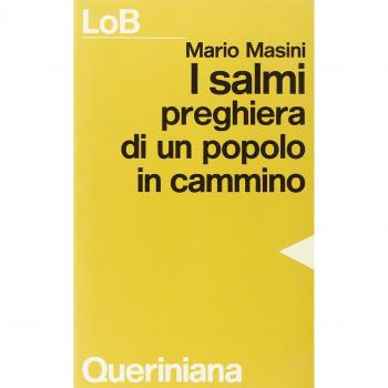 I Salmi. Preghiera di un popolo in cammino