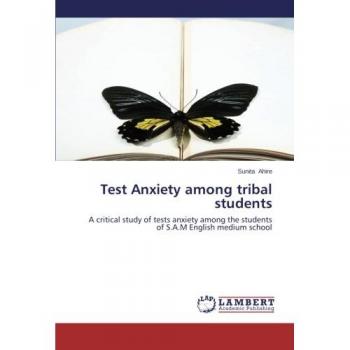 Test Anxiety among tribal students